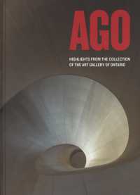 AGO : Highlights from the Collection of the Art Gallery of Ontario