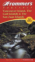 Frommers Portable Vancouver Island, the Gulf Islands & San Juan Islands