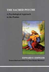 The Sacred Psyche : A Psychological Commentary on the Psalms