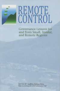 Remote Control : Governance Lessons for and from Small, Insular, and Remote Regions (Social and Economic Papers)