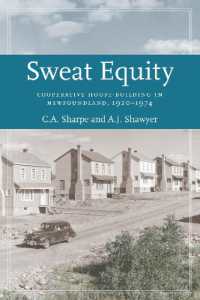 Sweat Equity : Cooperative House-Building in Newfoundland, 1920-1974 (Social and Economic Studies)