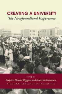 Creating a University : The Newfoundland Experience (Social and Economic Papers)