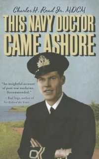 This Navy Doctor Came Ashore