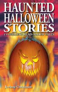 Haunted Halloween Stories : 13 Chilling Read-Aloud Tales