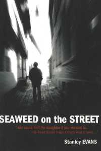 Seaweed on the Street : A Mystery