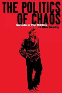 The Politics of Chaos : Canada in the Thirties