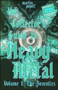Collector's Guide to Heavy Metal, Volume 1 : The Seventies