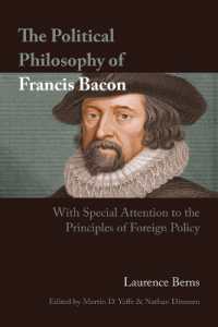 The Political Philosophy of Francis Bacon : With Special Attention to the Principles of Foreign Policy