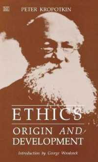Ethics (Collected Works of Peter Kropotkin)