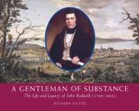 A Gentleman of Substance : The Life and Legacy of John Redpath (1796-1869)