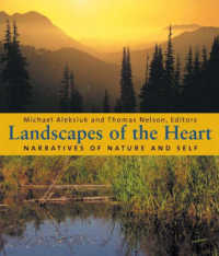 Landscapes of the Heart : Narratives of Nature and Self
