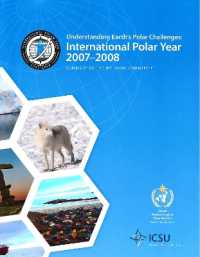 Understanding Earth's Polar Challenges : International Polar Year 2007-2008 (Occasional Publications Series)