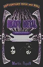 20th Century Rock and Roll : Heavy Metal (20th Century Rock and Roll)