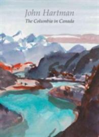 John Hartman : The Columbia in Canada