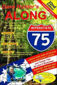 Along Interstate-75 : The 'Must Have' Guide for Your Drive to and from Florida (Along Interstate 75)