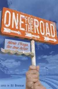 One for the Road : New Plays for One Actor