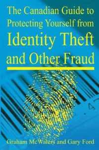 Canadian Guide to Protecting Yourself from Identity Theft & Other Fraud