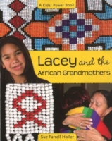 Lacey & the African Grandmothers