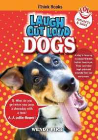 Laugh Out Loud Dogs : Fun Facts and Jokes