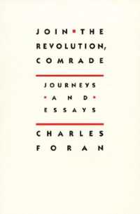 Join the Revolution, Comrade : Journeys and Essays