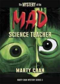 Mystery of the Mad Science Teacher (Chan Mysteries)