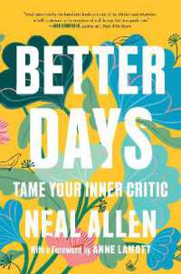 Better Days : Tame Your Inner Critic