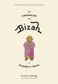 The Chronicles of Bizah, a Student of Truth : A Student of Truth