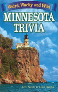 Minnesota Trivia : Weird, Wacky and Wild