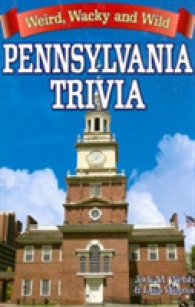Pennsylvania Trivia : Weird, Wacky and Wild