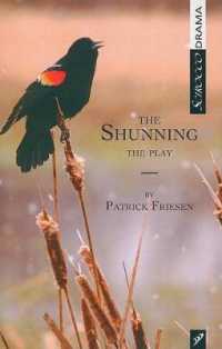 The Shunning : The Play (Scirocco Drama)