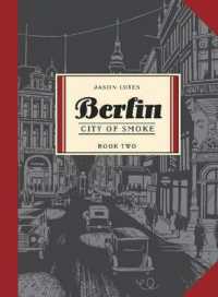 Berlin Book Two : City of Smoke -- Paperback / softback (English Language Edition)