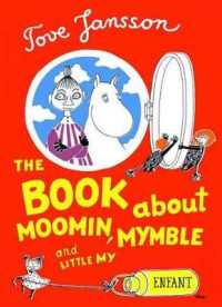 『それからどうなるの？』（英語訳）<br>The Book About Moomin, Mymble and Little My Enfant