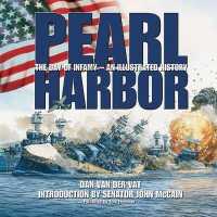 Pearl Harbor : The Day of Infamy-An Illustrated History