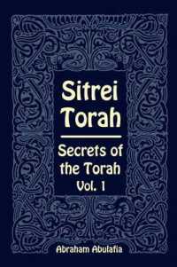 Sitrei Torah, Secrets of the Torah, Vol. 1