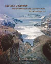 Ecology and Wonder in the Canadian Rocky Mountain Parks Heritage Site