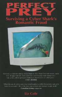 Perfect Prey : Surviving a Cyber Shark's Romantic Fraud