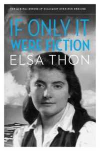 If Only It Were Fiction (The Azrieli Holocaust Survivor Memoirs)