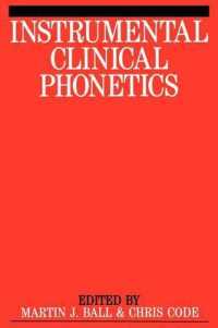 Instrumental Clinical Phonetics (Methods of Communication Disorders)