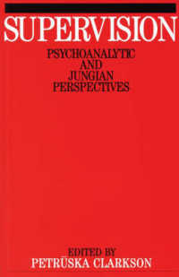 Supervision Psychoanalytic and Jugian Perspectives : Psychoanalytic and Jungian Perspectives