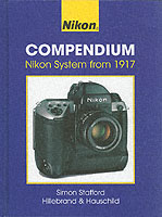 Nikon Compendium : Nikon System from 1917 （2ND）