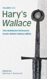 Hary's Wallace : (Vita Nobilissimi Defensoris Scotie Wilelmi Wallace Militis)