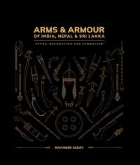 Arms and Armour of India, Nepal & Sri Lanka: : Types, Decoration and Symbolism