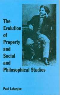 The Evolution of Property and Social and Philosophical Studies