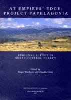 At Empire's Edge (British Institute at Ankara Monograph)