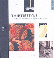 Thirties Style - Moda Style Guide (Moda Museum Booklets S.) -- Paperback