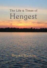 The Life and Times of Hengest