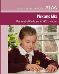 Pick and Mix : Mathematical Challenges for a KS2 Classroom