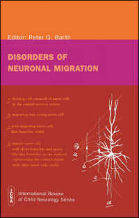 Disorders of Neuronal Migration (International Review of Child Neurology Series)