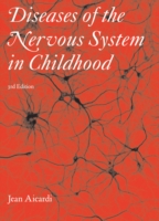 Diseases of the Nervous System in Childhood （3RD）