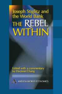 スティグリッツと世界銀行<br>Joseph Stiglitz and the World Bank : The Rebel within